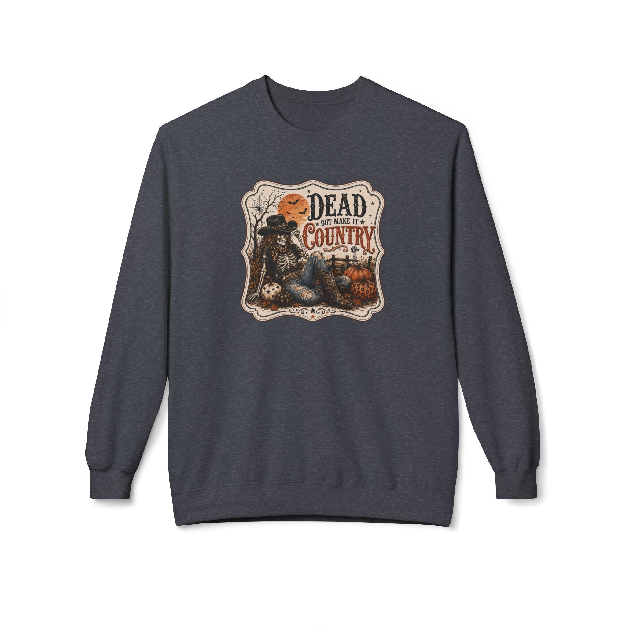 Dead But Make It Country - Unisex Midweight Softstyle Fleece Crewneck Sweatshirt